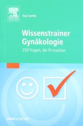 book Wissenstrainer Gynäkologie. 250 Fragen, die fit machen