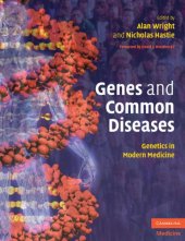 book Genes and Common Diseases: Genetics in Modern Medicine