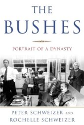 book The Bushes: Portrait of a Dynasty