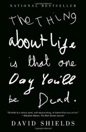 book The Thing About Life Is That One Day You'll Be Dead