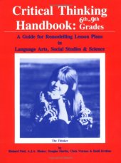 book Critical Thinking Handbook 6Th-9Th Grades: A Guide for Remodelling Lesson Plans in Language Arts, Social Studies, and Science