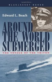 book Around the World Submerged: The Voyage of the Triton