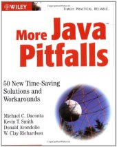 book More Java Pitfalls: 50 New Time-Saving Solutions and Workarounds