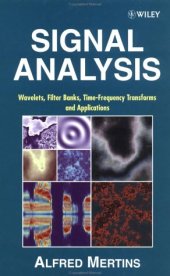 book Signal Analysis: Wavelets, Filter Banks, Time-Frequency Transforms and Applications