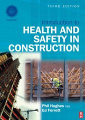 book Introduction to Health and Safety in Construction. The handbook for construction professionals and students on NEBOSH and other construction courses