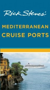 book Rick Steves' Mediterranean Cruise Ports