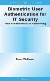 book Biometric User Authentication for IT Security: From Fundamentals to Handwriting