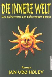 book Die innere Welt. Das Geheimnis der Schwarzen Sonne