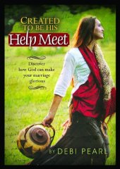 book Created to be His Help Meet: Discover How God Can Make Your Marriage Glorious