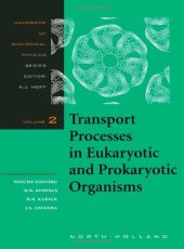 book Transport Processes in Eukaryotic and Prokaryotic Organisms