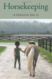 book Horsekeeping: One Woman's Tale of Barn and Country Life