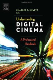 book Understanding Digital Cinema: A Professional Handbook