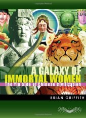 book A Galaxy of Immortal Women: The Yin Side of Chinese Civilization