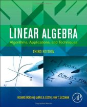 book Linear Algebra, Third Edition: Algorithms, Applications, and Techniques