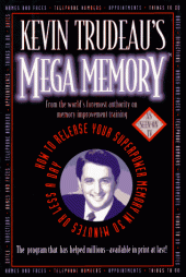 book Kevin Trudeau's Mega Memory: How To Release Your Superpower Memory In 30 Minutes Or Less A Day