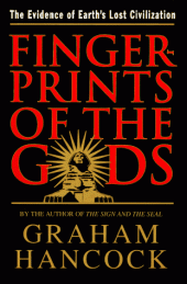 book Fingerprints of the Gods: The Evidence of Earth’s Lost Civilization