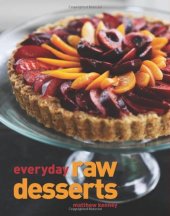 book Everyday Raw Desserts