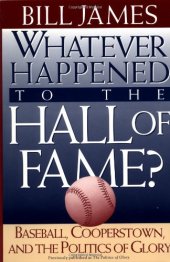 book Whatever Happened to the Hall of Fame