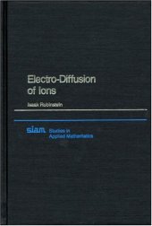 book Electro-Diffusion of Ions