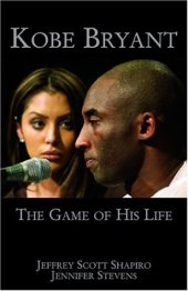 book Kobe Bryant: The Game of His Life