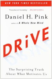 book Drive: The Surprising Truth About What Motivates Us