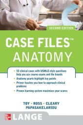 book Case Files: Gross Anatomy, 2nd Edition