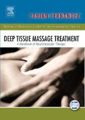 book Deep Tissue Massage Treatment: A Handbook of Neuromuscular Therapy, 1e