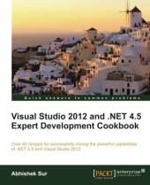 book Visual Studio 2012 and .NET 4.5 Expert Development Cookbook