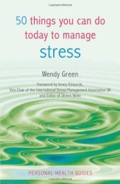 book 50 Things You Can Do Today to Manage Stress