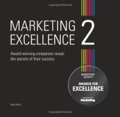 book Marketing Excellence 2: Award-winning Companies Reveal the Secret of Their Success