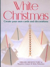 book White Christmas: Create Your Own Cards and Decorations