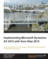 book Implementing Microsoft Dynamics AX 2012 with Sure Step 2012