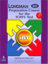 book Longman Preparation Course for the TOEFL Test: iBT Student Book with CD-ROM and Answer Key