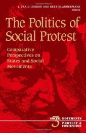 book The Politics of Social Protest: Comparative Perspectives on States and Social Movements