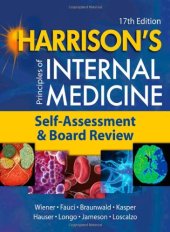 book Harrison's Principles of Internal Medicine, Self-Assessment and Board Review