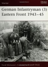 book German Infantryman: 3: Eastern Front, 1943-45