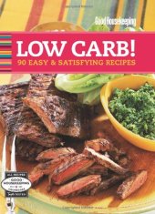 book Good Housekeeping Low Carb!: 90 Easy & Satisfying Recipes