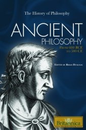 book Ancient Philosophy: From 600 BCE to 500 CE