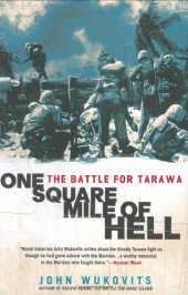 book One Square Mile of Hell: The Battle for Tarawa