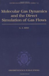 book Molecular Gas Dynamics and the Direct Simulation of Gas Flows