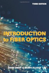 book Introduction to Fiber Optics, Third Edition