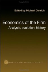 book Economics of the Firm: Analysis, Evolution and History