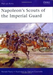 book Napoleons Scouts of the Imperial Guard