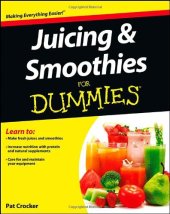 book Juicing and Smoothies For Dummies