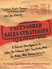 book Uncensored Sales Strategies: A Radical New Approach to Selling Your Customers What They Really Want - No Matter What Business You're In