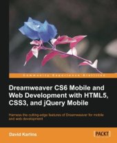 book Dreamweaver CS6 Mobile and Web Development with HTML5, CSS3, and jQuery Mobile