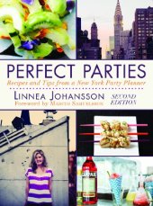 book Perfect Parties: Recipes and Tips from a New York Party Planner