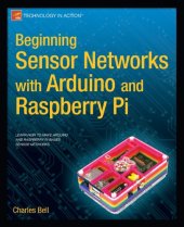 book Beginning Sensor Networks with Arduino and Raspberry Pi