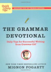 book The Grammar Devotional: Daily Tips for Successful Writing from Grammar Girl