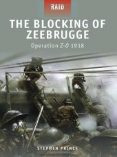 book The Blocking of Zeebrugge - Operation Z-O 1918